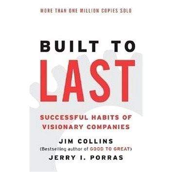 Harper Collins Publ. USA Built to Last: Successful Habits of Visionary Companies