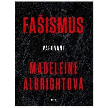 Argo Fašismus: Varování