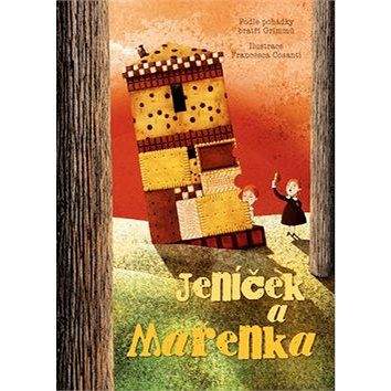 Naše vojsko Jeníček a Mařenka