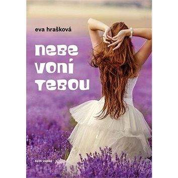 Naše vojsko Nebe voní tebou