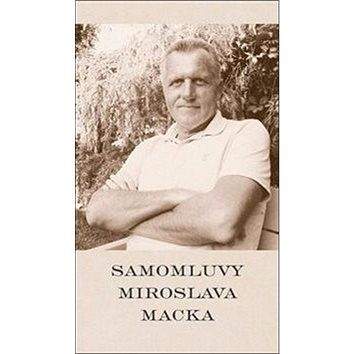 Jonathan Livingston Samomluvy Miroslava Macka