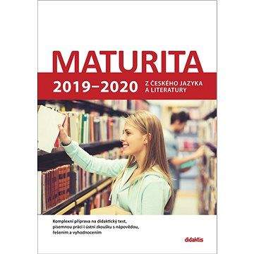 didaktis Maturita 2019 - 2020 z českého jazyka a literatury