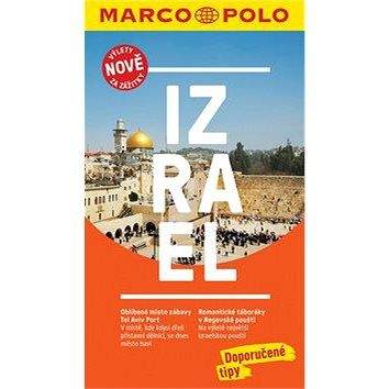 Marco Polo Izrael: Výlety nově za zážitky
