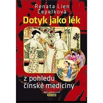 Bondy Dotyk jako lék z pohledu čínské medicíny