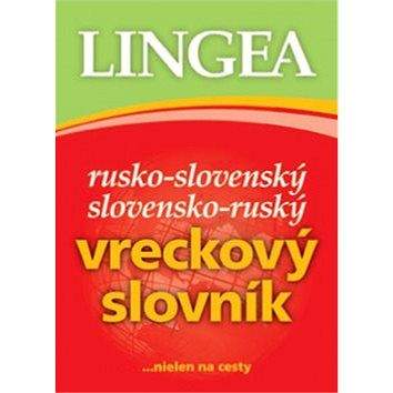 Lingea s.r.o. Rusko-slovenský slovensko-ruský vreckový slovník