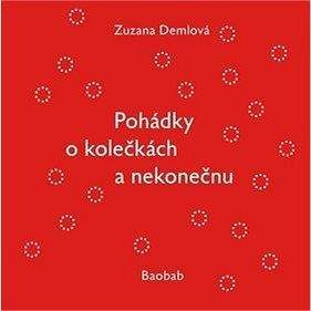 Baobab Pohádky o kolečkách a nekonečnu