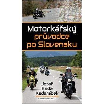 Brána Motorkářský průvodce po Slovensku