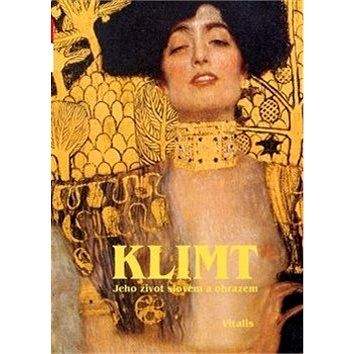 Vitalis Klimt: Jeho život slovem i obrazem