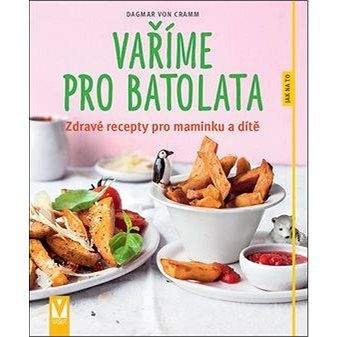 Vašut Vaříme pro batolata