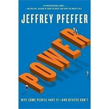 Harper Collins Publ. USA Power: 'Why Some People Have It-and Others Don''t'