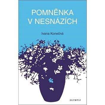 Olympia Pomněnka v nesnázích