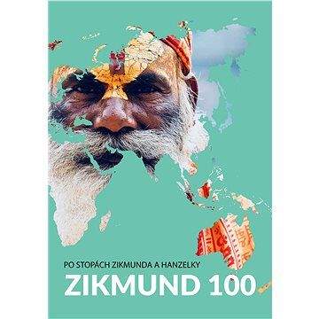 CPress Zikmund 100: Po stopách Zikmunda a Hanzelky