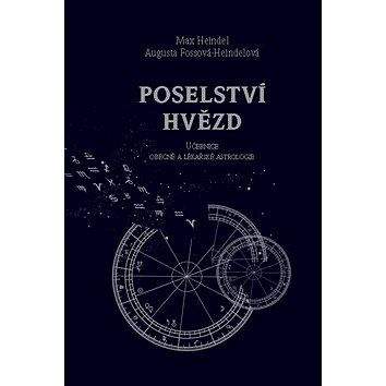 SURSUM Poselství hvězd: Učebnice obecné a lékařské astrologie