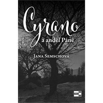 KRIGL Cyrano a anděl Páně