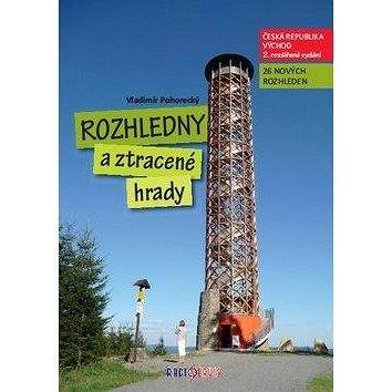 Radioservis, a.s. Rozhledny a ztracené hrady: Česká republika, Východ