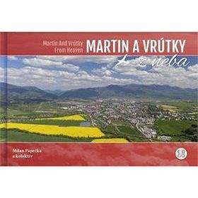 CBS Martin a Vrútky z neba: Martin And Vrútky From Heaven