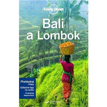 Svojtka Bali a Lombok: Lonely planet