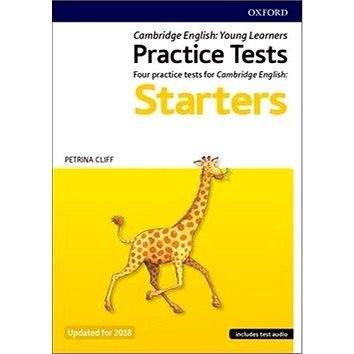 OUP Eng. Learning and Teaching Practice Tests: Four practice tests for Cambridge English: Starters