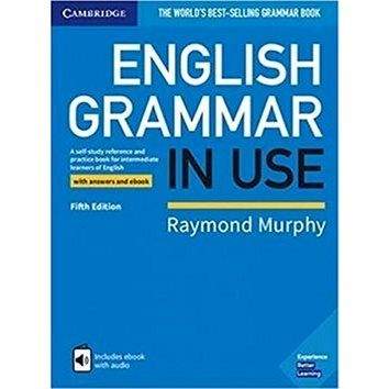 Cambridge English Grammar in Use 5th Edition: with answers and ebook