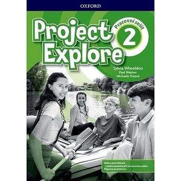 OUP Eng. Learning and Teaching Project Explore 2 Workbook CZ