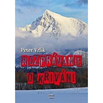 GEORG Rozprávanie o Kriváni