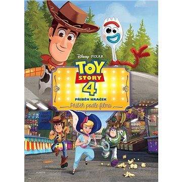 Egmont Toy Story 4 Příběh hraček Příběh podle filmu