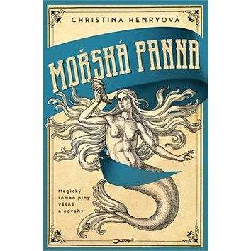 Jota Mořská panna: Magický román plný vášně a odvahy
