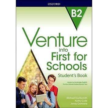 OUP Eng. Learning and Teaching Venture into First for Schools: Student's Book