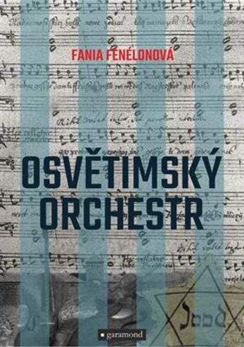 Fania Fénelon: Dívčí orchestr