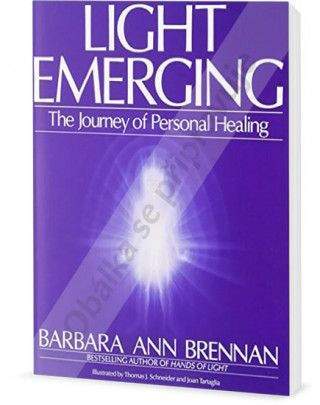 Barbara Ann Brennan: Zjevení světla - Cesta sebeuzdravování