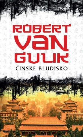 Robert van Gulik: Čínske bludisko