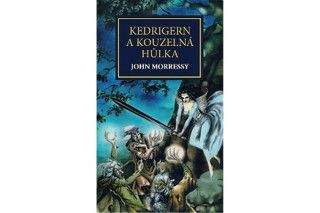 John Morressy: Kedrigern a kouzelná hůlka