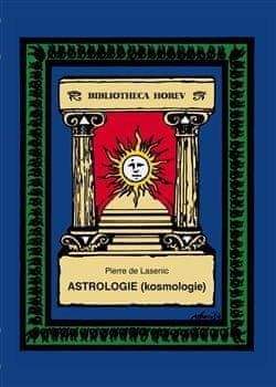 Pierre de Lasenic: Astrologie (Kosmologie)