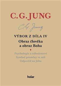 Carl Gustav Jung: Výbor z díla IV.