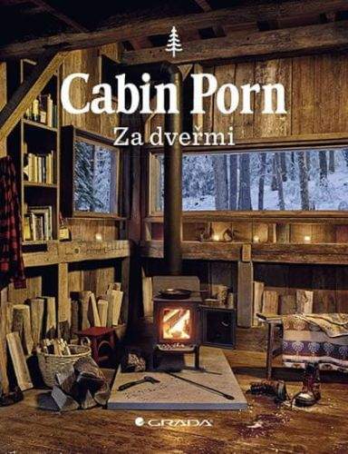 Zach Klein: Cabin Porn - Za dveřmi
