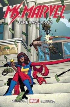 G. Willow Wilson: Ms. Marvel: Generace Proč