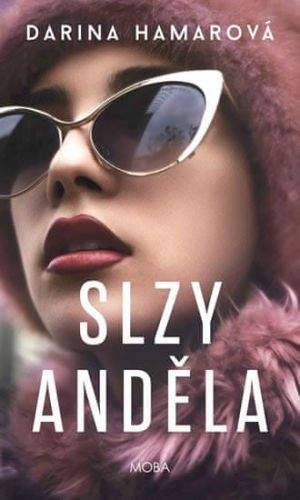 Darina Hamarová: Slzy anděla