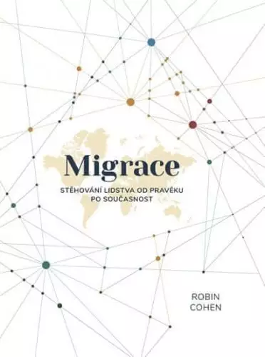 Robin Cohen: Migrace