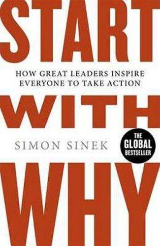 Simon Sinek: Start With Why