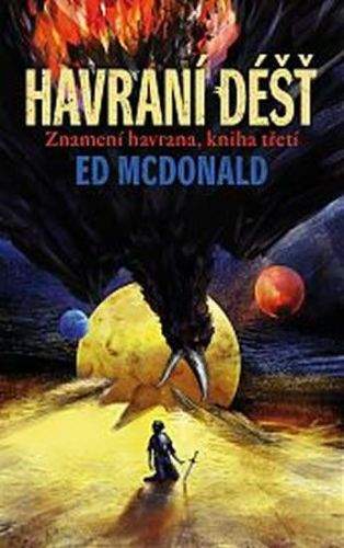 Ed McDonald: Havraní déšť