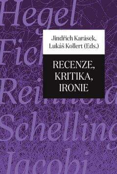 Jindřich Karásek, Lukáš Kollert: Recenze, kritika, ironie