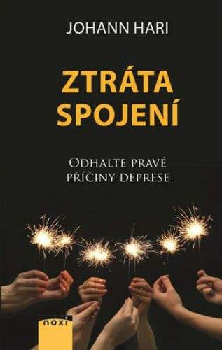 Johann Hari: Ztráta spojení