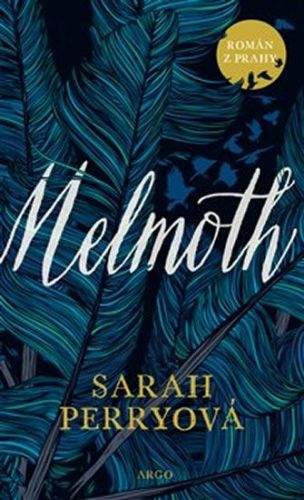 Sarah Perry: Melmoth