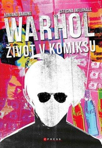 Adriano Barone, Oficina Internale: Andy Warhol: Život v komiksu