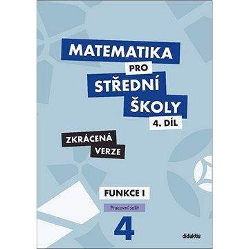 Magda Králová, Milan Navrátil: Matematika pro SŠ – 4. díl