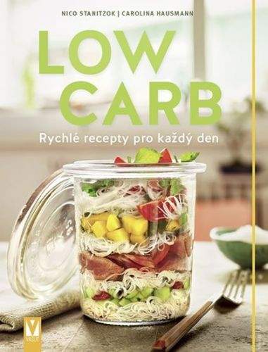 Nico Stanitzok, Carolina Hausmann: Low Carb