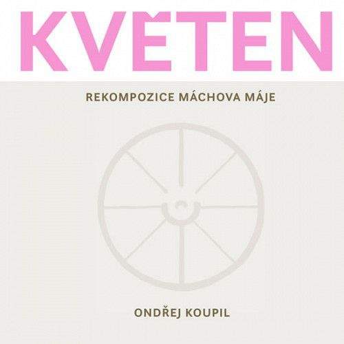 Ondřej Koupil: Květen