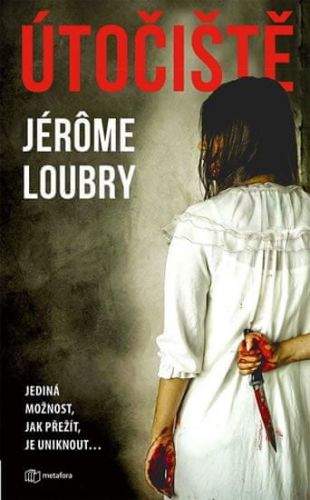 Jerome Loubry: Útočiště