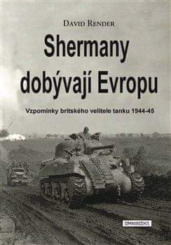 David Render: Shermany dobývají Evropu