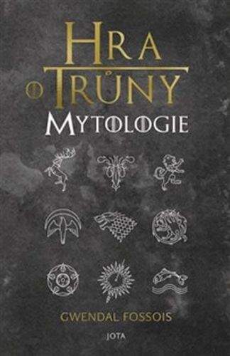 Gwendal Fossois: Hra o trůny - Mytologie